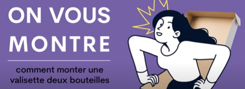 On vous montre comment monter une valisette en carton 2 bouteilles.
